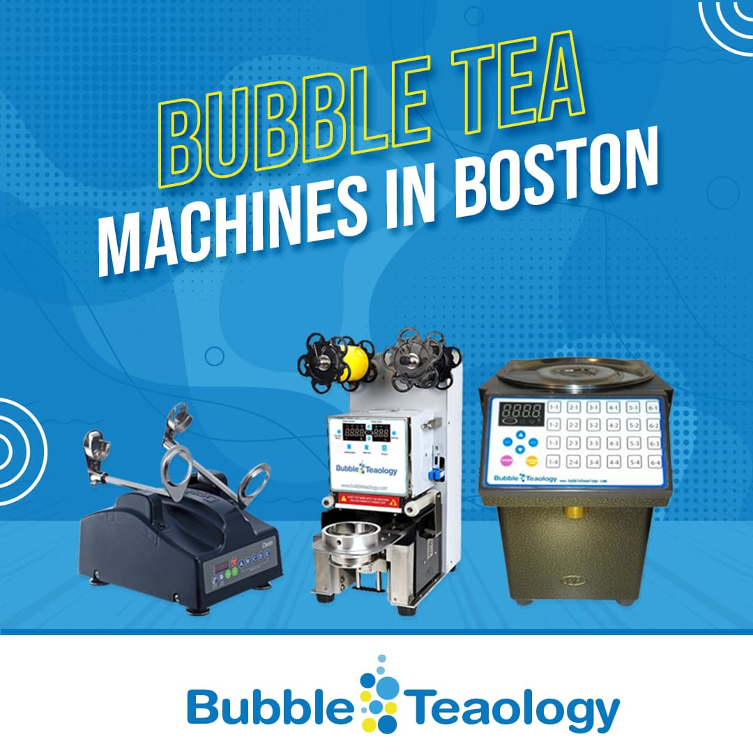 https://www.bubbleteaology.com/wp-content/uploads/2022/07/Bubble-Tea-Machine-In-Boston.jpg