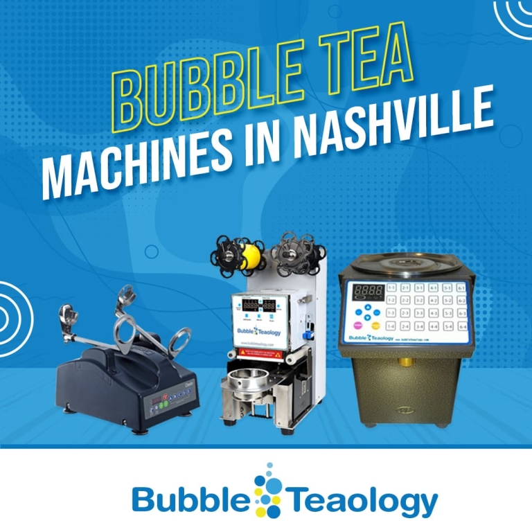 Bubble Tea Machine in Nashville